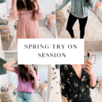 NORDSTROM SPRING TRY ON SESSION