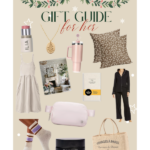 HOLIDAY GIFT GUIDE FOR HER
